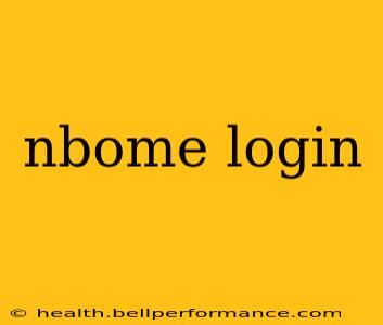 nbome login